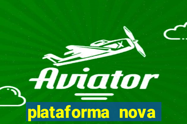 plataforma nova pagando fortune tiger